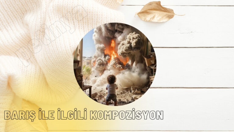 Barış ile İlgili Kompozisyon