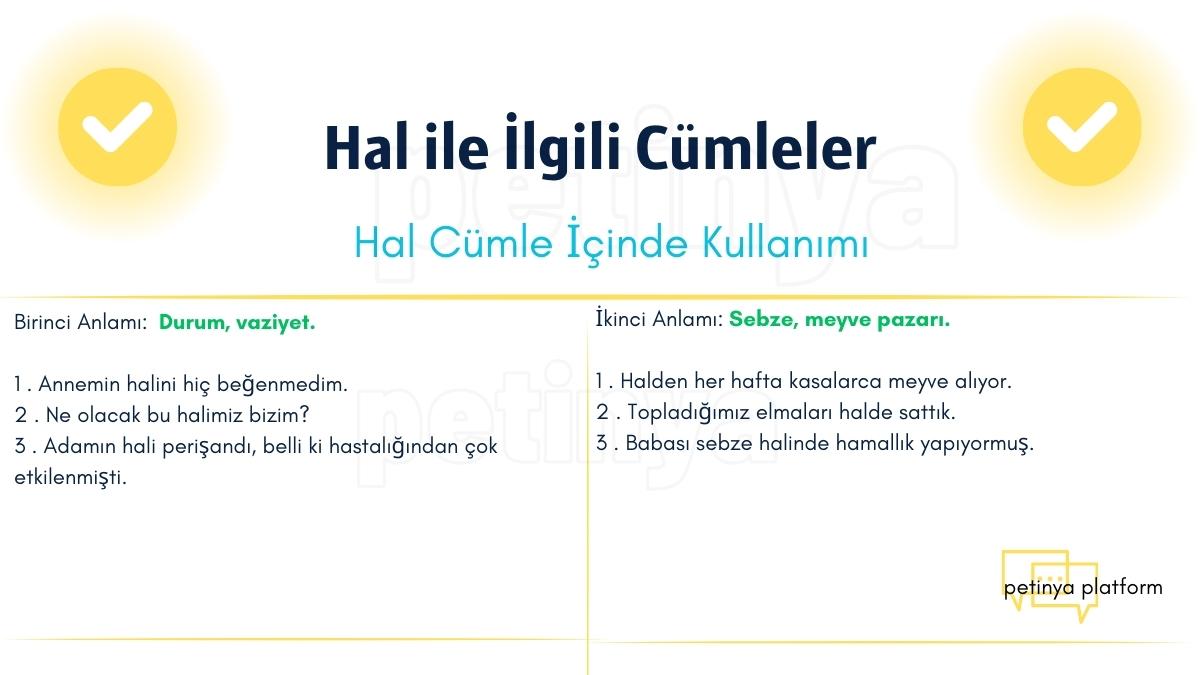 Hal ile İlgili Cümleler